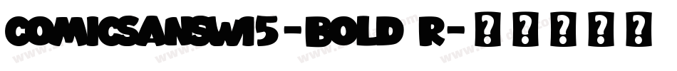 ComicSansW15-Bold R字体转换